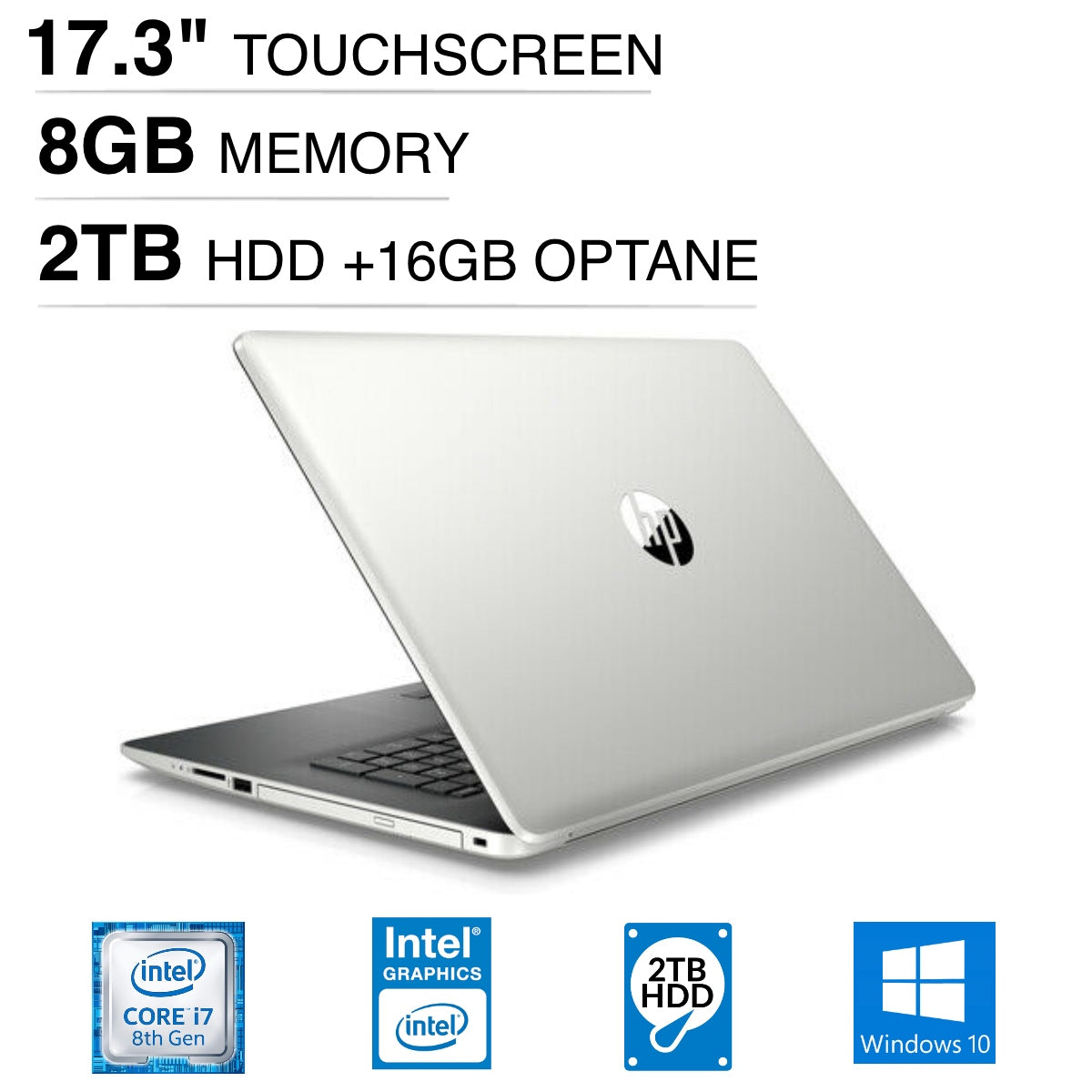 HP 17-by0087cl 17.3" HD+ (Touchscreen) Notebook, Intel Core i7-8550U, 1.80GHz, 8GB RAM, 2TB HDD, 16 GB Optane Memory, Windows 10 Home 64-Bit- 4WJ85UA#ABA (Certified Refurbished)